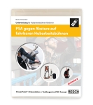 PSA - Unterweisung: Persönliche Schutzausrüstung gegen Absturz auf fahrbaren Hubarbeitsbühnen – Schulungsmaterial für Bediener | Resch-Verlag